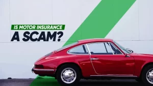 Is Motor Insurance a scam?