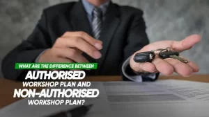 What are the difference between authorised workshop plan and non-authorised workshop plan?